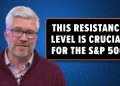 “Unlock This Key Resistance Level for Big S&P 500 Gains!